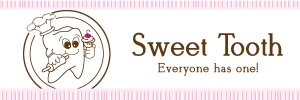 Sweet Tooth
